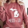 Red For Ed Michigan Teacher Public Education Comfort Colors Sweatshirt Crimson