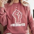 Red For Ed Teacher Fist North Carolina RedforEd Shirts Comfort Colors Sweatshirt Crimson Red For Ed Teacher Fist North Carolina RedforEd Shirts Comfort Colors Sweatshirt Crimson