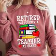 Retired But Forever a Teacher At Heart Teacher Retirement Comfort Colors Sweatshirt Crimson