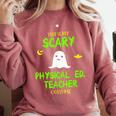Scary Physical Education Ed Teacher Costume Halloween Easy Comfort Colors Sweatshirt Crimson Scary Physical Education Ed Teacher Costume Halloween Easy Comfort Colors Sweatshirt Crimson