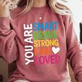 You Are SMART BRAVE STRONG KIND LOVED MOTIVATION TEACHER KID Comfort Colors Sweatshirt Crimson You Are SMART BRAVE STRONG KIND LOVED MOTIVATION TEACHER KID Comfort Colors Sweatshirt Crimson