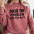 Solve The Problem 9×74 Math Teacher Comfort Colors Sweatshirt Crimson