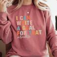 Special Education I Can Write A Goal For That Sped Teacher Comfort Colors Sweatshirt Crimson