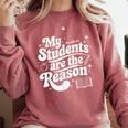My Students Are The Reason Red For Ed Teacher Comfort Colors Sweatshirt Crimson My Students Are The Reason Red For Ed Teacher Comfort Colors Sweatshirt Crimson