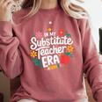In My Substitute Teacher Era Comfort Colors Sweatshirt Crimson