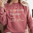 Substitute Teacher Like A Normal Teacher But Cooler Comfort Colors Sweatshirt Crimson Substitute Teacher Like A Normal Teacher But Cooler Comfort Colors Sweatshirt Crimson