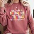 Be Like Subtraction And Make A Difference Math Teacher Comfort Colors Sweatshirt Crimson