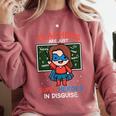 Super Hero Teacher Superheroes In Disguise Comfort Colors Sweatshirt Crimson