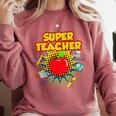 Superhero Teacher Appreciation Teaching Tee Comfort Colors Sweatshirt Crimson