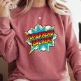 Superhero Teacher Retro Comic Teaching Superpower Comfort Colors Sweatshirt Crimson