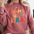 In My Teacher Era First Day Of School Back To School Retro Comfort Colors Sweatshirt Crimson In My Teacher Era First Day Of School Back To School Retro Comfort Colors Sweatshirt Crimson