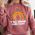 Teacher First Day Of School Y'All Gonna Learn Today Comfort Colors Sweatshirt Crimson Teacher First Day Of School Y'All Gonna Learn Today Comfort Colors Sweatshirt Crimson