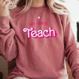 Teacher Life My Job Is Teach Comfort Colors Sweatshirt Crimson Teacher Life My Job Is Teach Comfort Colors Sweatshirt Crimson