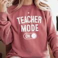 Teacher Mode On School Education Educator Comfort Colors Sweatshirt Crimson Teacher Mode On School Education Educator Comfort Colors Sweatshirt Crimson