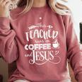 This Teacher Runs On Coffee And Jesus T Shirt Christian Tees Comfort Colors Sweatshirt Crimson