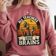 Teacher All Teachers Love Brains Halloween Comfort Colors Sweatshirt Crimson Teacher All Teachers Love Brains Halloween Comfort Colors Sweatshirt Crimson
