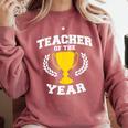 Teacher Of The Year For Men Women Comfort Colors Sweatshirt Crimson Teacher Of The Year For Men Women Comfort Colors Sweatshirt Crimson