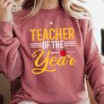 Teacher Of The Year Men Women Teachers Comfort Colors Sweatshirt Crimson