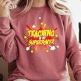 Teaching Is My Superpower Retro Comic Teacher Comfort Colors Sweatshirt Crimson Teaching Is My Superpower Retro Comic Teacher Comfort Colors Sweatshirt Crimson