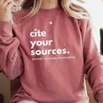 History Teacher Cite Your Sources Comfort Colors Sweatshirt Crimson History Teacher Cite Your Sources Comfort Colors Sweatshirt Crimson