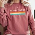 History Teacher Limited Edition Retro History Education Comfort Colors Sweatshirt Crimson History Teacher Limited Edition Retro History Education Comfort Colors Sweatshirt Crimson