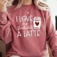 Valentines Day Teacher Tee I Love My Students A Latte Comfort Colors Sweatshirt Crimson
