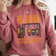 Why Science Teachers Not Given Playground Duty Men Women Comfort Colors Sweatshirt Crimson