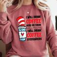 I Will Drink Coffee Here Or There Funny Teacher Teaching Men Women Girls Kids Comfort Colors Sweatshirt Crimson