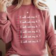 I Will Not Say 67 Teacher Classroom Humor Shirt Comfort Colors Sweatshirt Crimson