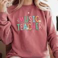 Women Music Teacher First Day Of School Elementary School Comfort Colors Sweatshirt Crimson Women Music Teacher First Day Of School Elementary School Comfort Colors Sweatshirt Crimson