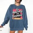 Best Theatre Art For Men Women Musical Drama Teacher Theater Comfort Colors Sweatshirt Denim