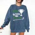 Best Teacher By Par Golf Golfer Comfort Colors Sweatshirt Denim