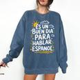 Bilingual Teacher Maestra Spanish Teacher Comfort Colors Sweatshirt Denim