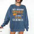 My Broom Broke So Now I Teach Science Teacher Halloween Comfort Colors Sweatshirt Denim My Broom Broke So Now I Teach Science Teacher Halloween Comfort Colors Sweatshirt Denim