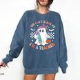 You Can't Scare Me I'm A Teacher Ghost Happy Halloween Comfort Colors Sweatshirt Denim You Can't Scare Me I'm A Teacher Ghost Happy Halloween Comfort Colors Sweatshirt Denim