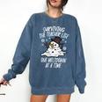 Christmas Surviving Teacher Life Meltdown Xmas Women Men Comfort Colors Sweatshirt Denim