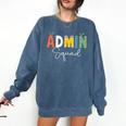 Cute Admin Squad Crew Team Back To School Teacher For Men Women Comfort Colors Sweatshirt Denim Cute Admin Squad Crew Team Back To School Teacher For Men Women Comfort Colors Sweatshirt Denim