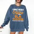 I Don't Need A Costume I'm A ELA Teacher Halloween Comfort Colors Sweatshirt Denim
