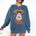 Espooky Vibes Spanish Mexican Halloween Ghost Teachers Comfort Colors Sweatshirt Denim Espooky Vibes Spanish Mexican Halloween Ghost Teachers Comfort Colors Sweatshirt Denim
