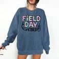 Field Day Vibes For Teacher Kids Happy Field Day 2025 Comfort Colors Sweatshirt Denim Field Day Vibes For Teacher Kids Happy Field Day 2025 Comfort Colors Sweatshirt Denim