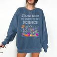 Going To Try Science Geek Nerd Tee Teacher STEM Comfort Colors Sweatshirt Denim Going To Try Science Geek Nerd Tee Teacher STEM Comfort Colors Sweatshirt Denim