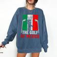The Golf Of Mexico Golf Player Golf Teacher Golfer For Men Women Comfort Colors Sweatshirt Denim The Golf Of Mexico Golf Player Golf Teacher Golfer For Men Women Comfort Colors Sweatshirt Denim