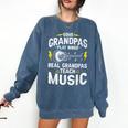 Some Grandpas Play Bingo Real Grandpas Teach Music Teacher Comfort Colors Sweatshirt Denim