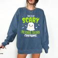 Halloween This Is My Scary Preschool Teacher Custome For Men Women Kids Comfort Colors Sweatshirt Denim Halloween This Is My Scary Preschool Teacher Custome For Men Women Kids Comfort Colors Sweatshirt Denim