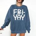 Happy Friyay Teacher Shirt Cute Teacher Fashion Fri-Yay Comfort Colors Sweatshirt Denim