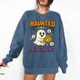 Haunted By Fractions Math Halloween Teacher Comfort Colors Sweatshirt Denim Haunted By Fractions Math Halloween Teacher Comfort Colors Sweatshirt Denim