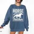 Horse Riding Teacher Rider Lover Equestrian Men Women Kids Comfort Colors Sweatshirt Denim