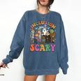 Inclusion Isn't Scary Ghost Mummy Halloween SLP Sped Teacher Comfort Colors Sweatshirt Denim Inclusion Isn't Scary Ghost Mummy Halloween SLP Sped Teacher Comfort Colors Sweatshirt Denim