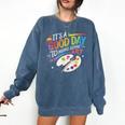 It's A Good Day To Make Some Art Artist Drawing Teacher Comfort Colors Sweatshirt Denim It's A Good Day To Make Some Art Artist Drawing Teacher Comfort Colors Sweatshirt Denim