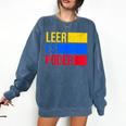 Leer Es Poder Colombian Spanish Teacher Maestra Colombia Comfort Colors Sweatshirt Denim Leer Es Poder Colombian Spanish Teacher Maestra Colombia Comfort Colors Sweatshirt Denim